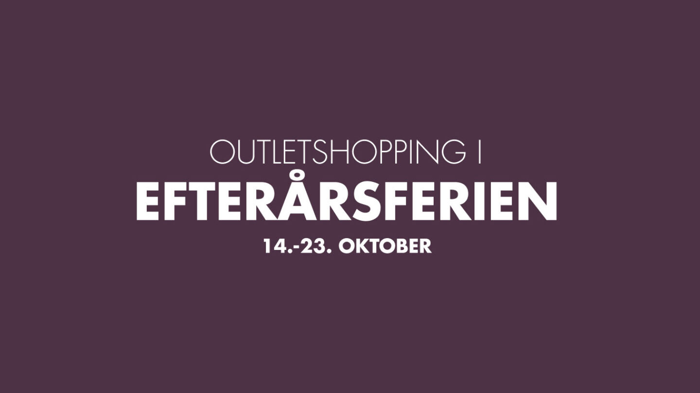 Tag på outletshopping i efterårsferien